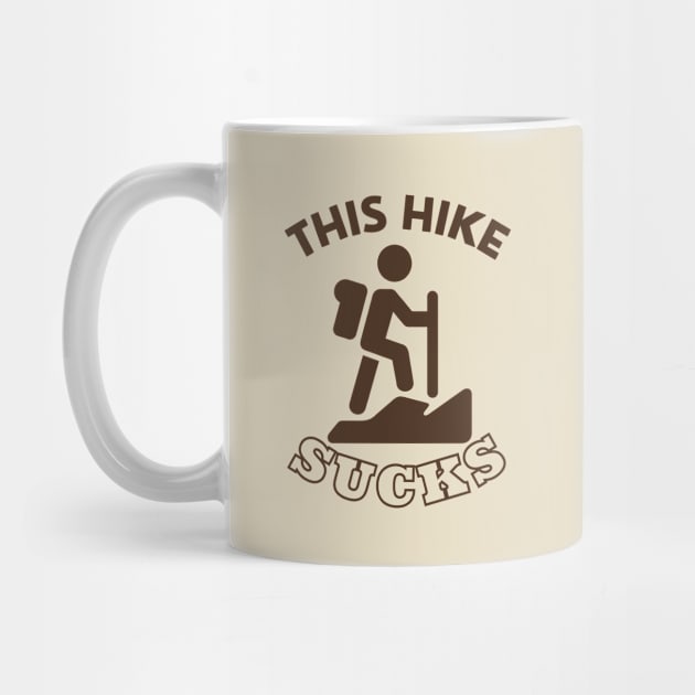 This Hike Sucks by We Love Pop Culture